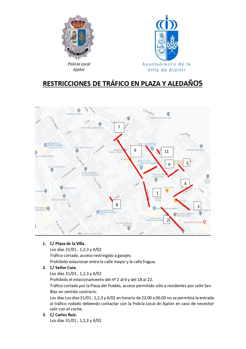 RESTRICCIONES DE TRÁFICO EN PLAZA Y ALEDAÑOS