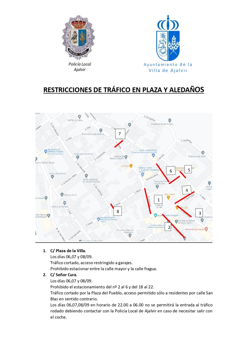 RESTRICCIONES DE TRÁFICO EN PLAZA Y ALEDAÑOS